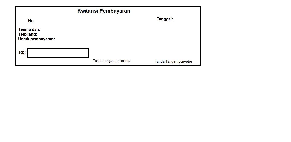 Cara Penulisan Kwitansi Yang Benar 