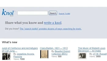 Knol merupakan layanan Google untuk menyaingi Wikipedia. Knol mengumpulkan artikel yang ditulis pengguna terkait topik tertentu dan menjanjikan cuan bagi kontributor. Sayangnya Knol tidak bisa bersaing dengan Wikipedia yang makin populer dan dipensiunkan pada tahun 2012. Foto: Google