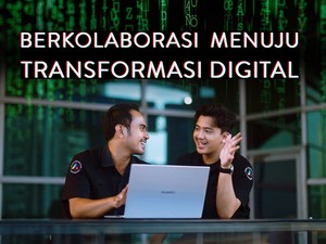 Sinergi & Kolaborasi, Kunci Menuju Kesuksesan Transformasi Digital RI