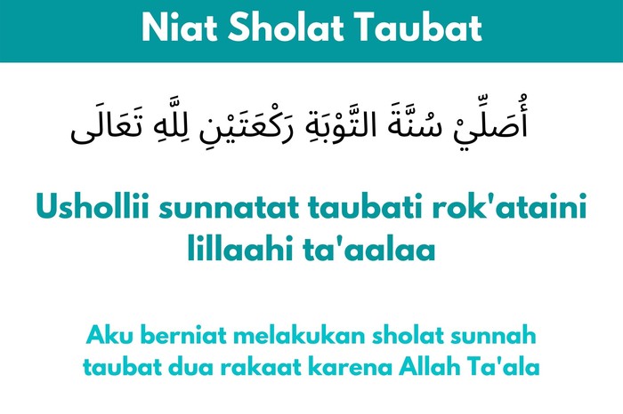 Niat dan Tata Cara Sholat Taubat Niat dan Tata Cara Sholat Taubat