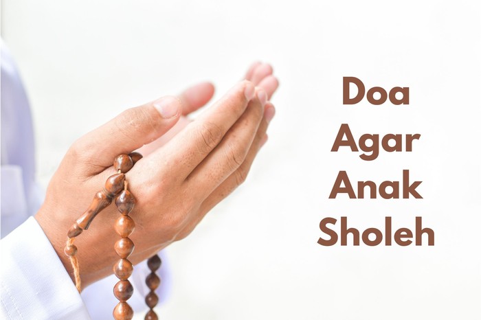 Doa untuk Anak Agar Sholeh Doa untuk Anak Agar Sholeh