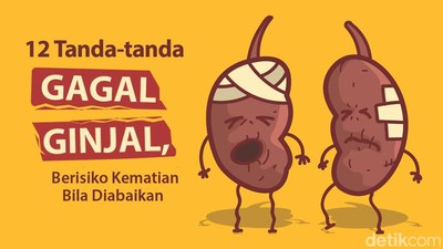 12 Tanda Gagal Ginjal, Sepele Tapi Bisa Fatal Jika Diabaikan