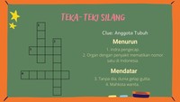 TTS ini bertemakan anggota tubuh. Coba lengkapi semua kotaknya dengan tepat.