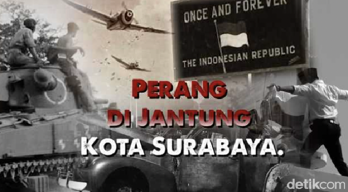Jejak Pertempuran 10 Novemver di Surabaya