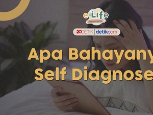 Gemar Self Diagnose? Kenali Bahayanya Bagi Kesehatan Mental