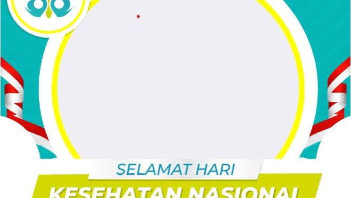 Twibbon Hari Kesehatan Nasional Twibbon Hari Kesehatan Nasional