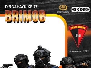 35 Twibbon HUT Brimob 2022 yang Keren untuk Media Sosial