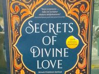 Secrets Of Divine Love: Panduan Spiritualisme Untuk Milenial