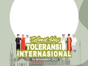 20 Twibbon Hari Toleransi Internasional 2022: Link Download dan Cara Pakai