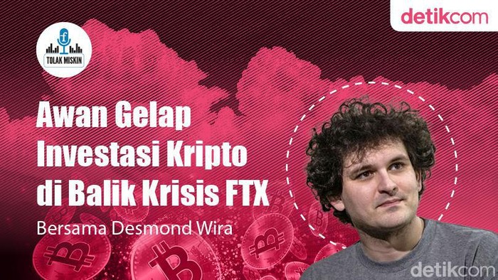 Podcast: Awan Gelap Investasi Kripto di Balik Krisis FTX
