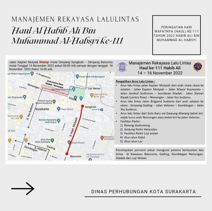 Rekayasa Arus Lalu Lintas Haul Habib Ali Solo. Foto diunggah Selasa (15/11/2022).