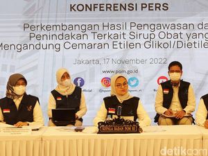 Buntut Kasus Cemaran EG-DEG, BPOM Desak UU Pengawasan Obat