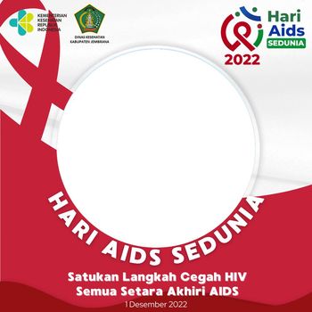 Twibbon Hari AIDS Sedunia 2022