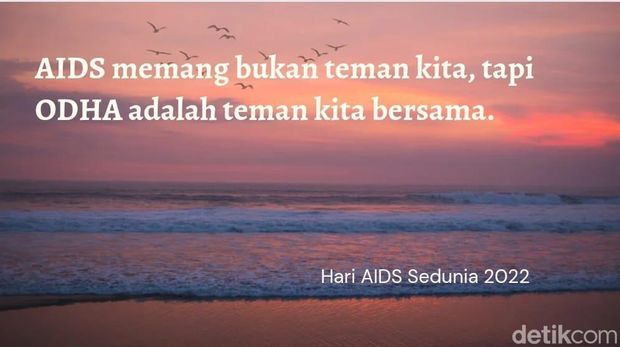 Ucapan penyemangat untuk Hari AIDS Sedunia 2022.