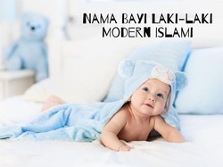 Daftar Nama Bayi Laki-laki Modern Islami dan Artinya