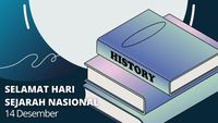 Hari Sejarah Nasional 2022: Sejarah Dan Twibbon Perayaanya