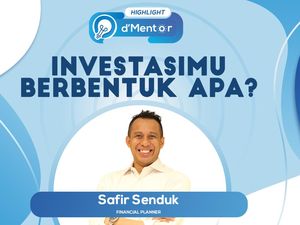 Kenali 3 Bentuk Investasi Ini, Salah Satunya Moncer di 2023
