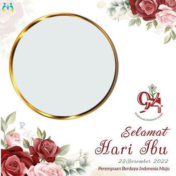 Twibbon Hari Ibu 22 Desember 2022