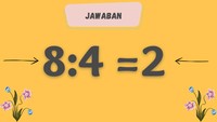 Bisa melihat angka dengan jelas detikers? Jawabannya adalah 2.