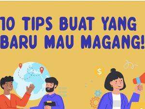 Infografis: 10 Tips Buat yang Baru Mau Magang