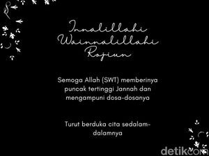 20 Ucapan Duka Cita Islami Agar Almarhum Husnul Khotimah