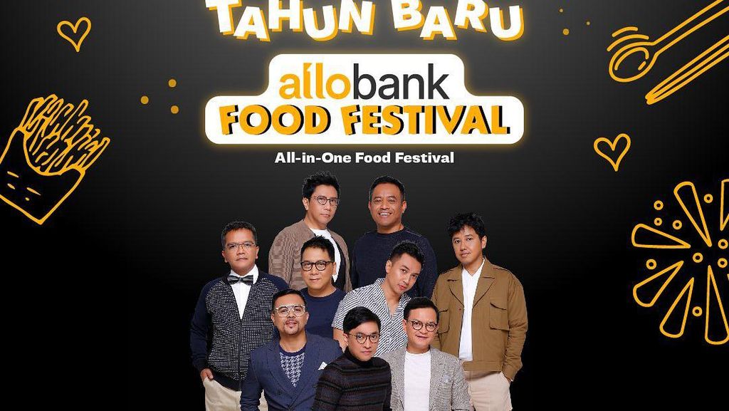 Seru! Tahun Baru Kulineran Sambil Nonton Kahitna di Allo Bank Food Festival