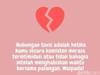 Apa Itu Hubungan Toxic? Ini Arti Dan Ciri-cirinya Yang Wajib Kamu Tahu!