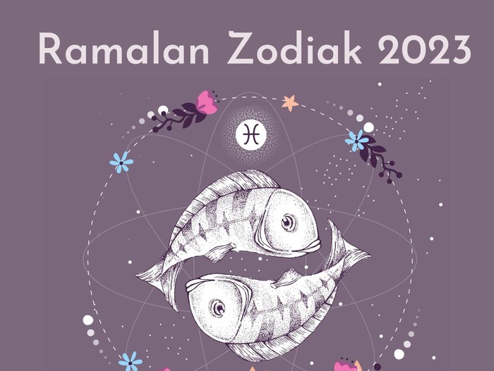 Ramalan Zodiak Pisces 2023
