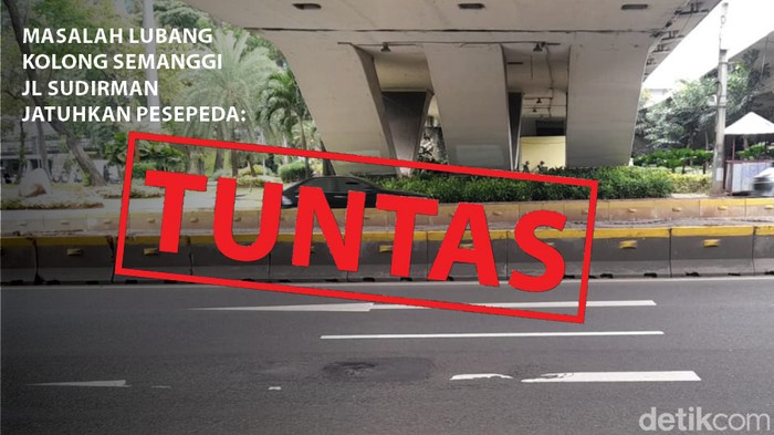 Masalah lubang kolong semanggi Jl Sudirman jatuhkan pesepeda: Tuntas ditambal. (Repro: Luthfy Syahban/detikcom. Foto: Ilham Oktafian/detikcom)