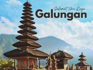 50 Ucapan Selamat Hari Raya Galungan 2024 yang Menyentuh Hati dan Penuh Makna