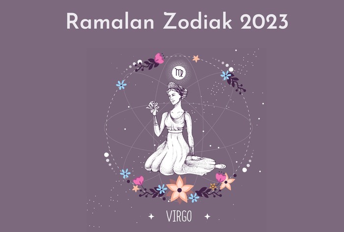 Ramalan Zodiak Virgo 2023