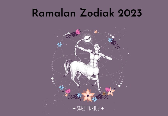 Ramalan Zodiak 2023 Ramalan Zodiak 2023 Sagitarius