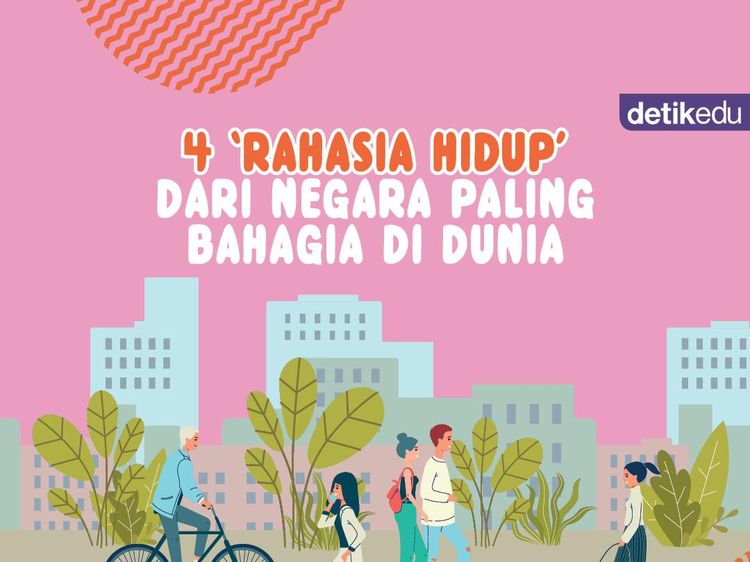Infografis: 4 Rahasia Hidup Negara Paling Bahagia di Dunia