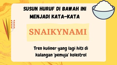 Tes Otak buat Si Paling Update, Bisa Jawab Tanpa Googling?