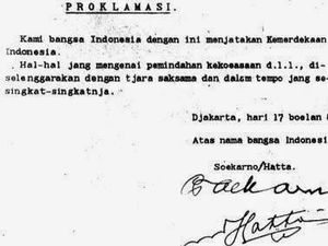 Sejarah Kemerdekaan Indonesia 17 Agustus 1945 dan Isi-Makna Teks Proklamasi
