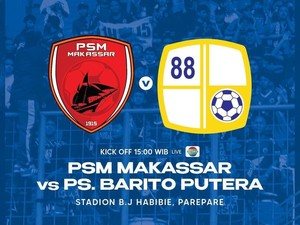 Susunan Pemain PSM Vs Barito Putera: Everton Cadangan, Sananta Starter