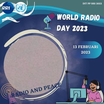 Twibbon Hari Radio Sedunia 2023