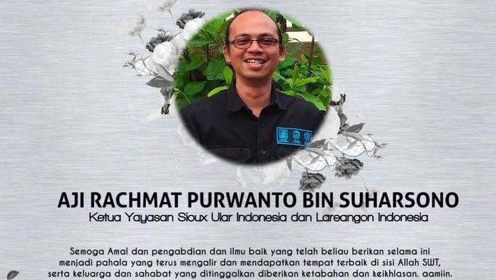 Kabar duka pendiri sekaligus Ketua Yayasan Sioux Ular Indonesia, Aji Rachmat Purwanto meninggal dunia.