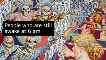 Orang-orang yang tidak tidur sampai jam 6 pagi VS orang yang bangun jam 6 pagi. Foto: Instagram @artmemescentral