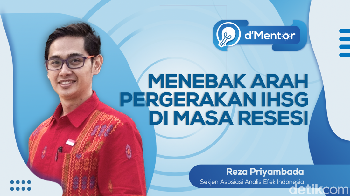 dMentor: Menebak Arah IHSG Jelang Potensi Resesi
