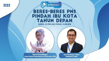dMentor: Beres-beres PNS Pindah Ibu Kota Tahun Depan