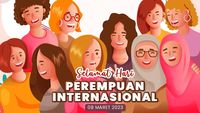 50 Ucapan Hari Perempuan Internasional 2023, Penuh Makna Dan Apresiasi