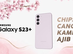 Samsung S23 Plus, Chipset Tercepat di Jajaran Android?