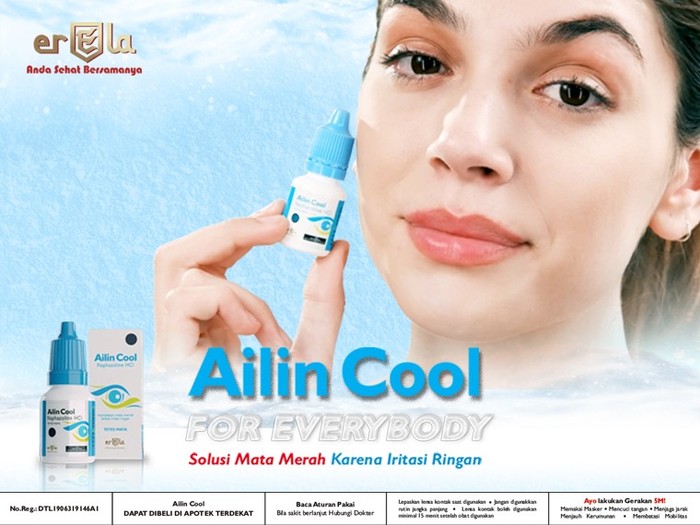 Ailin Cool For Everybody, Solusi Mata Merah karena Iritasi Ringan