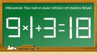 Operasi hitungan ini salah. Lalu, bagaimana yang benar agar hasilnya tetap 18?