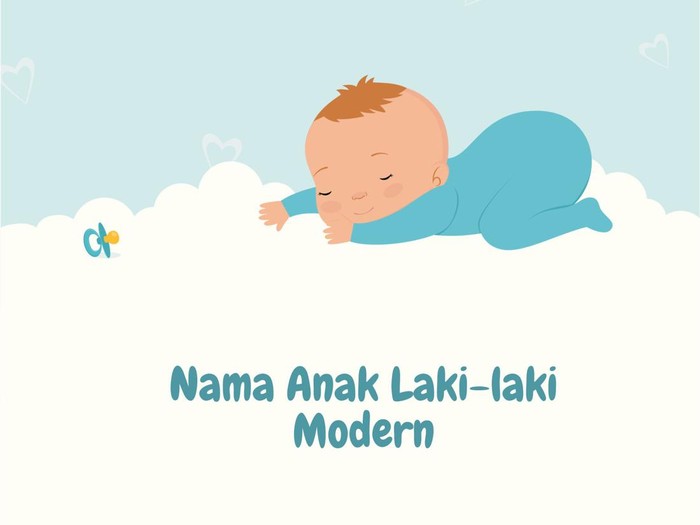 Nama Anak Laki-laki Modern Nama Anak Laki-laki Modern