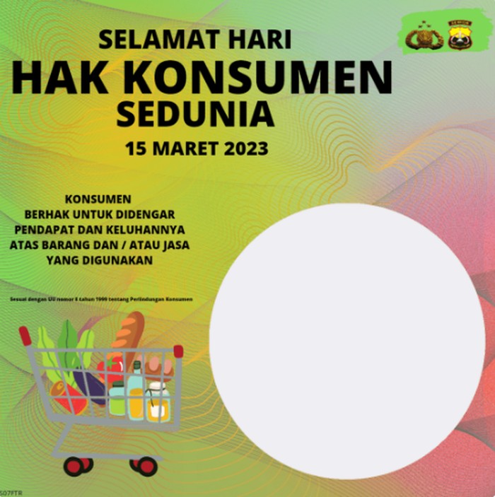 Twibbon Hari Hak Konsumen Sedunia 2023 bisa digunakan pada tanggal 15 Maret. Hari Hak Konsumen Sedunia juga dikenal dengan istilah World Consumer Rights Day.