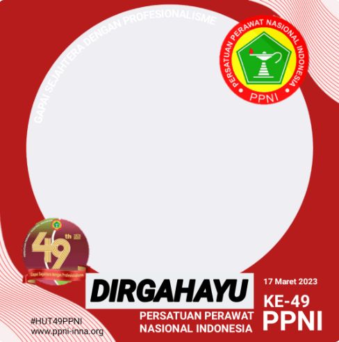 Twibbon HUT PPNI ke-49 dapat digunakan untuk memeriahkan momentum hari besar tersebut. HUT PPNI ke-49 jatuh pada tanggal 17 Maret 2023.