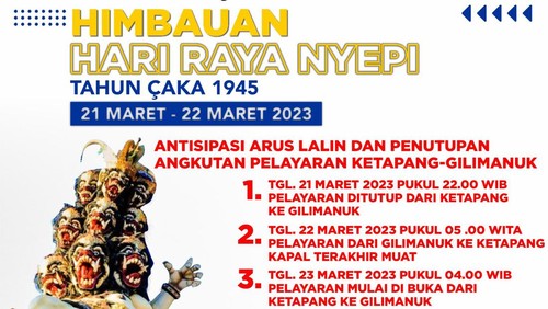 Polres Jembrana mengeluarkan imbauan kepada pengguna jalan soal pembatasan jelang dan pada perayaan Nyepi 22 Maret 2023.