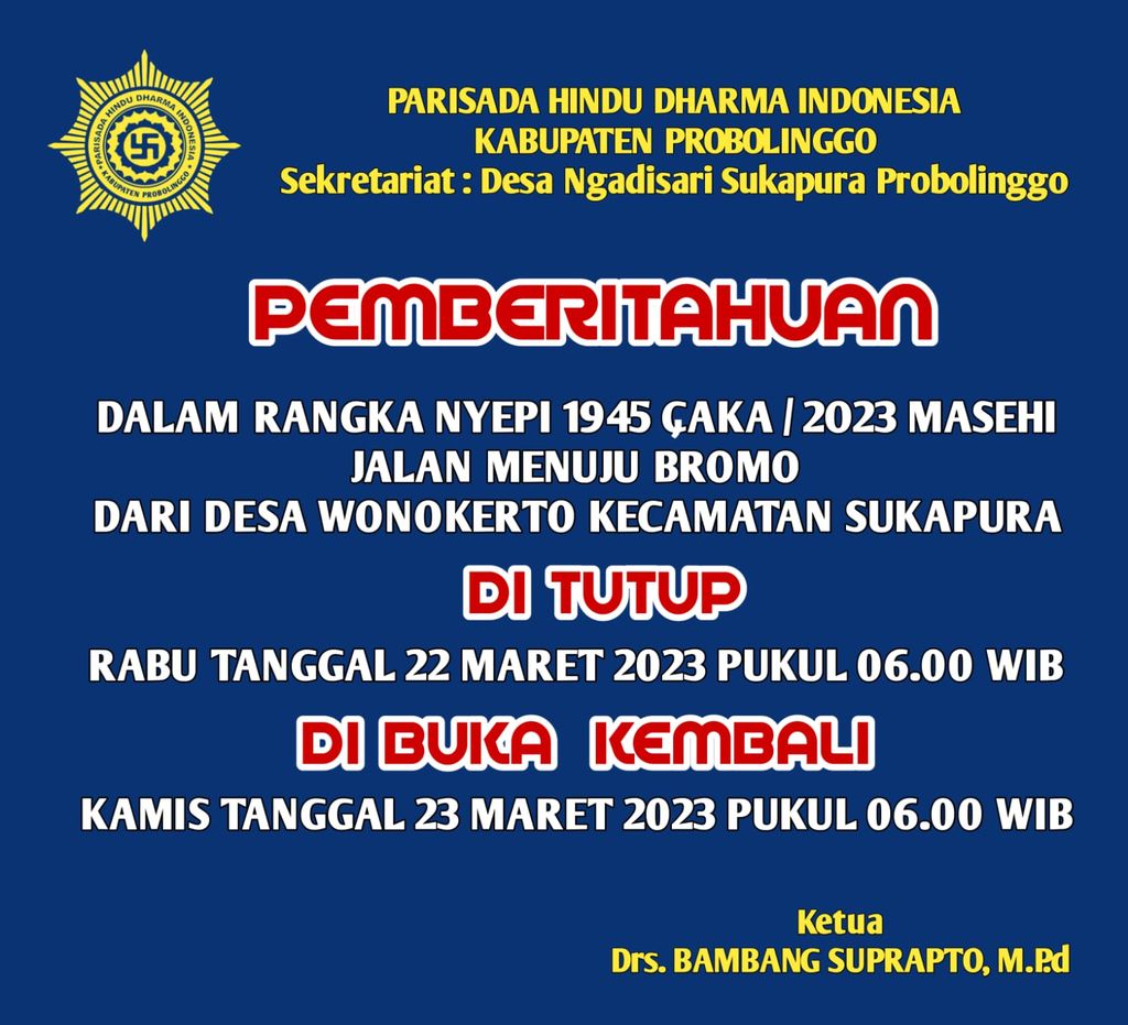Pemberitahuan penutupan wisata Gunung Bromo saat Nyepi